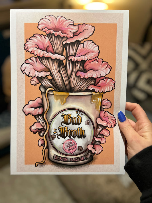 Bad Broth Shroom Print